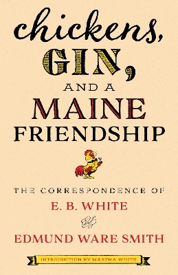 Book cover for Chickens, Gin, and a Maine Friendship