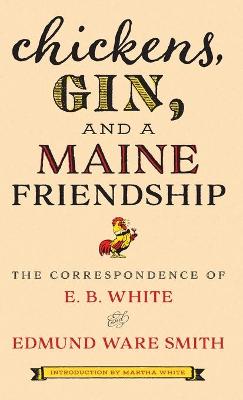 Book cover for Chickens, Gin, and a Maine Friendship