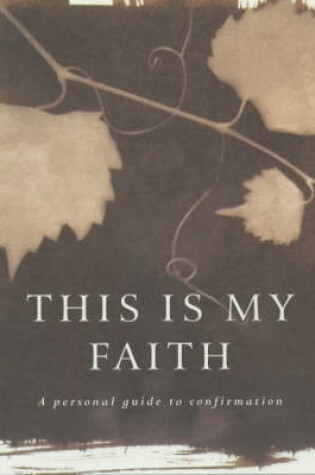 Cover of This is My Faith