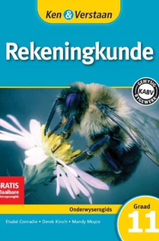 Cover of Ken & Verstaan Rekeningkunde Onderwysersgids Graad 11 Afrikaans