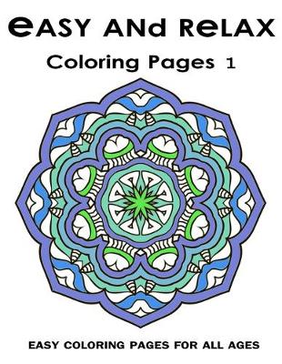 Book cover for Easy and Relax Coloring pages 1