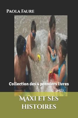 Book cover for Maxi et ses histoires