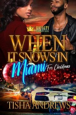 Book cover for When It Snows in Miami for Christmas