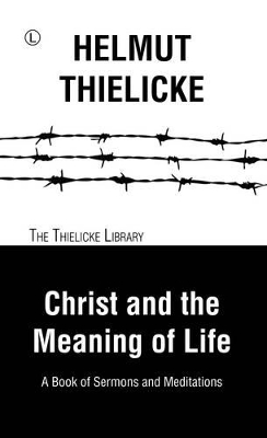 Book cover for Christ and the Meaning of Life