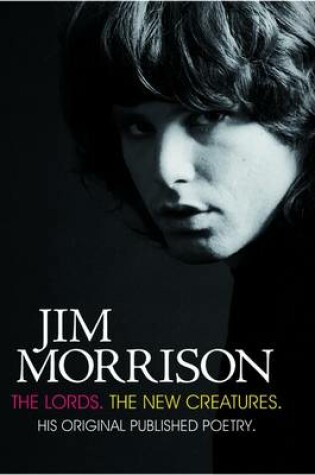 Cover of Jim Morrison: The Lords & New Creatures