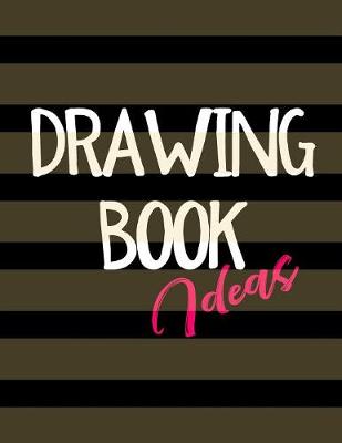 Book cover for Drawing Book Ideas