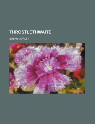 Book cover for Throstlethwaite