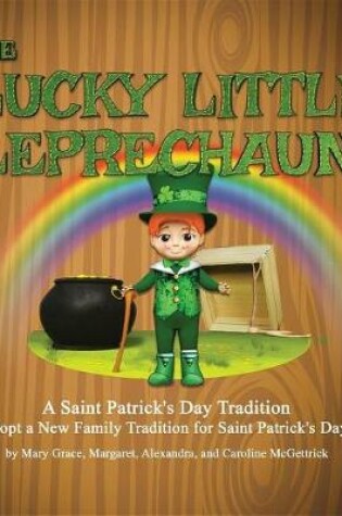 Cover of The Lucky Little Leprechaun: