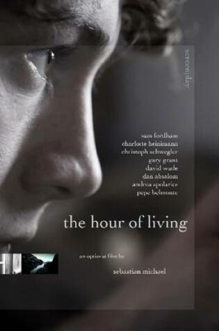 Cover of The Hour of Living