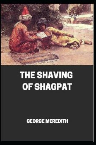 Cover of The Shaving of Shagpat annotated