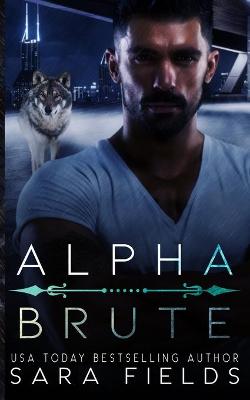 Book cover for Alpha Brute