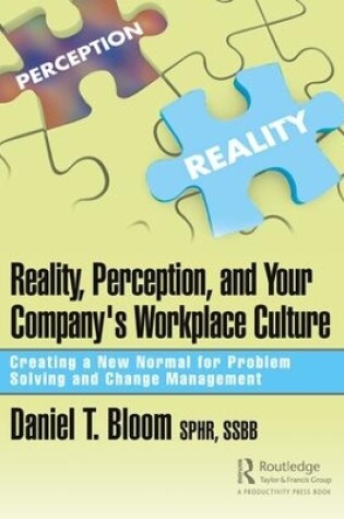 Cover of Reality, Perception, and Your Company's Workplace Culture