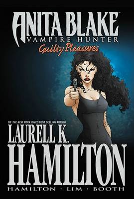 Book cover for Anita Blake, Vampire Hunter: Guilty Pleasures Vol.2
