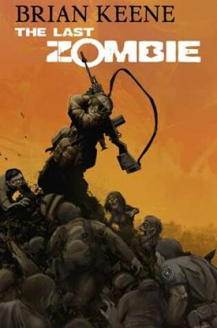 Cover of The Last Zombie: Zomnibus