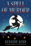 Book cover for A Spell of Murder