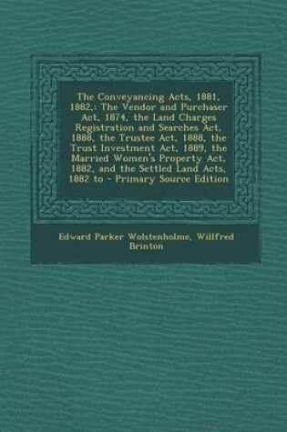 Cover of The Conveyancing Acts, 1881, 1882,