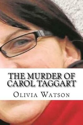 Cover of The Murder of Carol Taggart