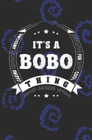 Cover of It's A Bobo Thing Proud Amazing Loving