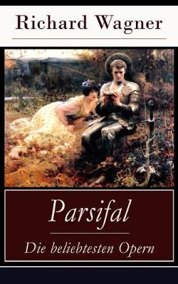 Book cover for Parsifal - Die beliebtesten Opern