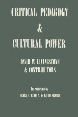 Cover of Critical Pedagogy and Cultural Power