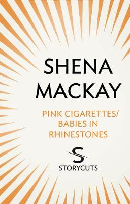Book cover for Pink Cigarettes / Babies in Rhinestones (Storycuts)