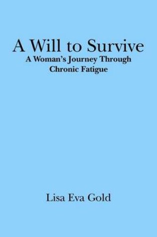 Cover of A Will to Survive