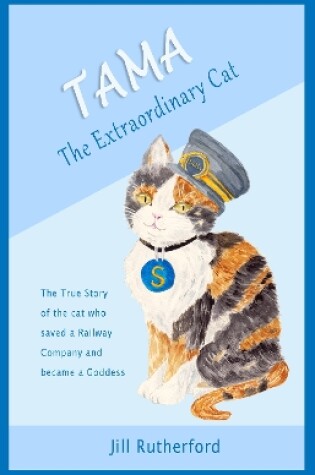 Cover of Tama the Extraordinary Cat