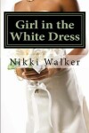 Book cover for Girl in the White Dress