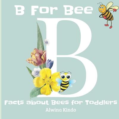 Book cover for B for Bee