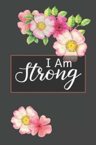 Cover of I Am Strong