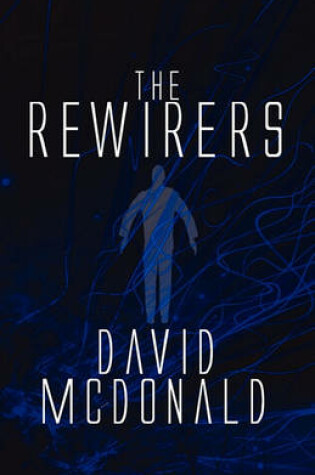 Cover of The Rewirers
