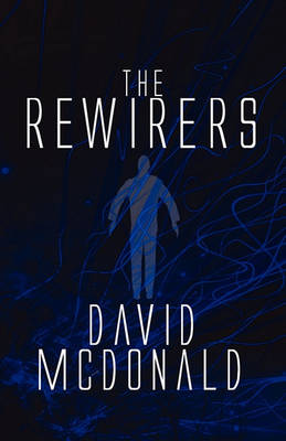 Book cover for The Rewirers