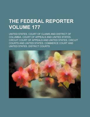 Book cover for The Federal Reporter Volume 177