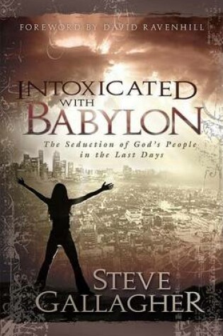 Cover of Intoxicated with Babylon