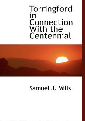 Book cover for Torringford in Connection with the Centennial