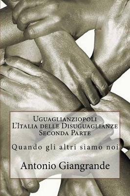 Book cover for Uguaglianziopoli l'Italia Delle Disuguaglianze Seconda Parte