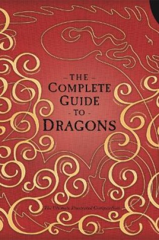 Cover of The Complete Guide To Dragons