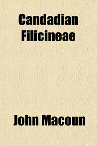 Cover of Candadian Filicineae