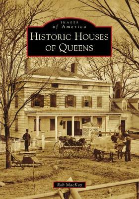 Cover of Historic Houses of Queens