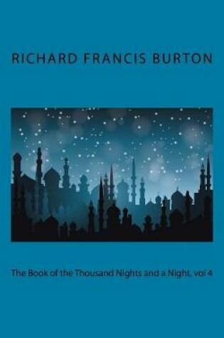 Cover of The Book of the Thousand Nights and a Night, vol 4