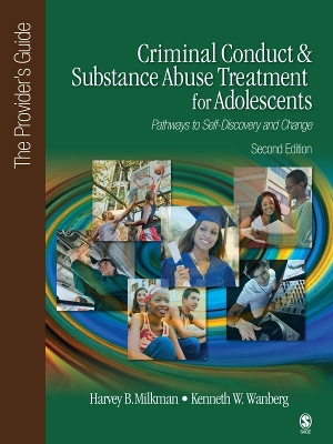 Book cover for Criminal Conduct and Substance Abuse Treatment for Adolescents: Pathways to Self-Discovery and Change