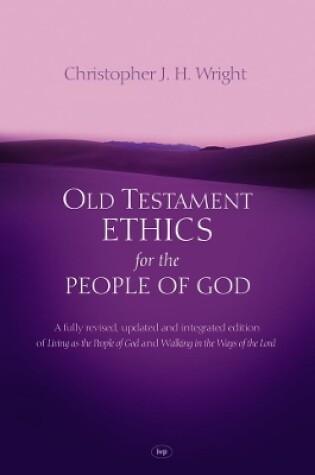 Cover of Old Testament Ethics for the People of God