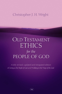 Book cover for Old Testament Ethics for the People of God