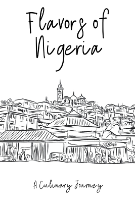 Book cover for Flavors of Nigeria