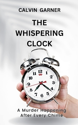 Cover of The Whispering Clock