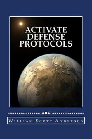 Cover of Activate Defense Protocols