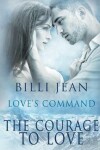 Book cover for The Courage to Love