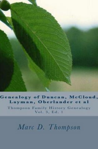 Cover of Genealogy of Duncan, Dunkart, McCloud, Layman, Oberlander, Reiman, Gipe, Klein, Warner, Neal, Surr, Baugher, Miller, Neipp, Kepner, Hamm, Deitz et al