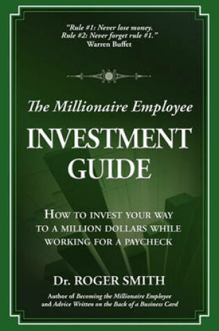 Cover of The Millionaire Employee Investment Guide