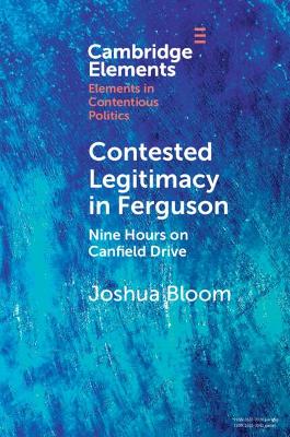 Book cover for Contested Legitimacy in Ferguson